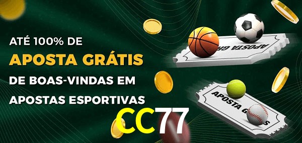 CC77 Ate 100% de Aposta Gratis